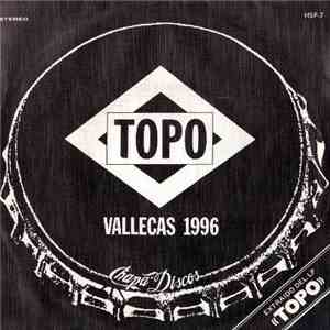 Topo - Vallecas 1996 mp3 album