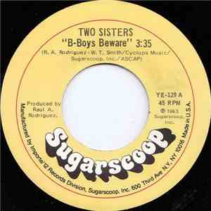 Two Sisters - B-Boys Beware / Destiny mp3 album