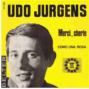 Udo Jurgens - Merci Chérie / Como Una Rosa mp3 album