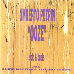 Umberto Petrin - Ooze mp3 album