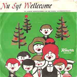 Unknown Artist - Nu Syt Wellecome - En Andere Kerstliederen Op Een Echte Grammofoonplaat mp3 album