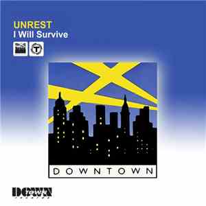 Unrest - I Will Survive mp3 album