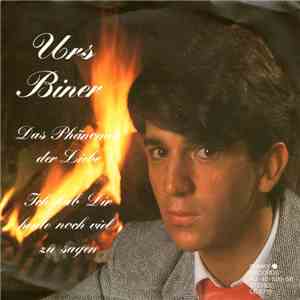 Urs Biner - Das Phänomen Der Liebe mp3 album