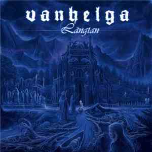 Vanhelga - Längtan mp3 album