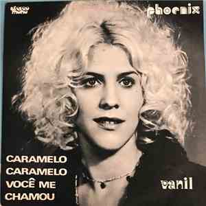 Vanil - Caramelo Caramelo Você Me Chamou mp3 album