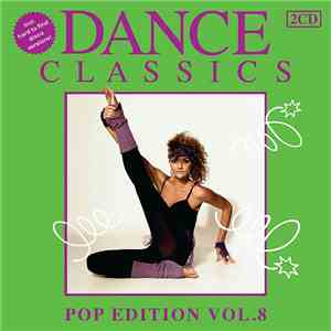Various - Dance Classics - Pop Edition Vol. 8 mp3 album