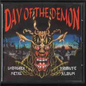 Various - Day Of The Demon - Unbroken Metal Tribute Album mp3 album