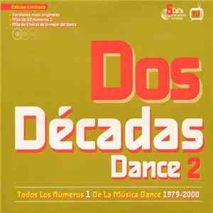 Various - Dos Décadas Dance 2 mp3 album