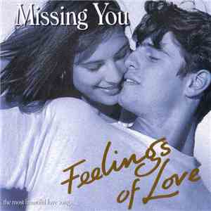 Various - Feelings Of Love - Missing You mp3 album
