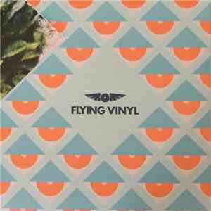 Various - Flying Vinyl: July 2016 mp3 album