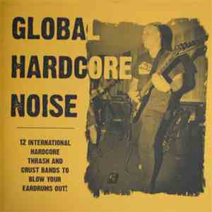 Various - Global Hardcore Noise mp3 album