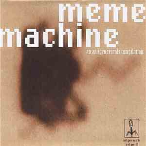 Various - Meme Machine mp3 album