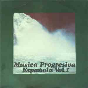 Various - Música Progresiva Española Vol. 1 mp3 album