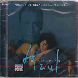 Various - Music From The Film La Habitacion Azul / The Blue Room mp3 album