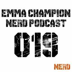 Various - Nerd Records Podcast [019] - Emma Champion mp3 album