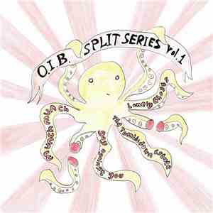 Various - O.I.B Records Split Series Volume 1 mp3 album