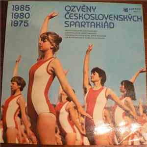 Various - Ozvěny Československých Spartakiád mp3 album