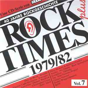 Various - Rock Times Plus Vol.7 1979/82 mp3 album