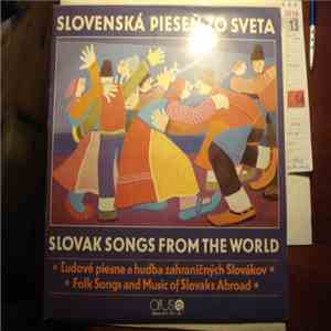 Various - Slovenská pieseň zo sveta - Slovak Songs From The World mp3 album