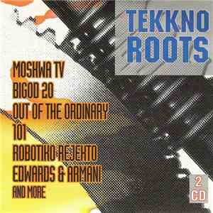 Various - Tekkno Roots mp3 album