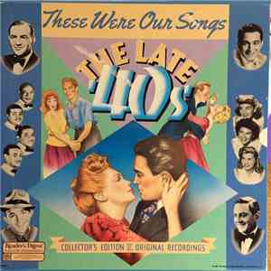 Various - These Were Our Songs - The Late 40s mp3 album