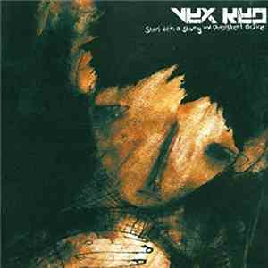 Vex Red - Start With A Strong And Persistent Desire mp3 album