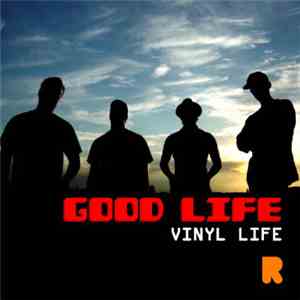 Vinyl Life - Good Life Breaks Mixes mp3 album