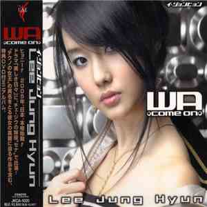 イ・ジョンヒョン - WA -Come On mp3 album
