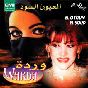 وردة = Warda - العيون السود = El Oyoun El Soud mp3 album