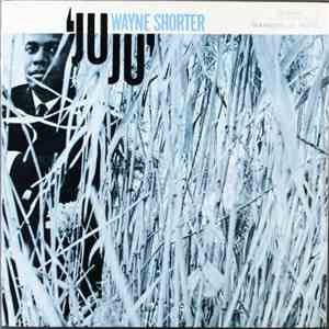 Wayne Shorter - Juju mp3 album