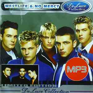 Westlife & No Mercy - MP3 DeLuxe Collection mp3 album