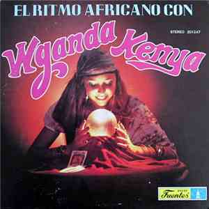 Wganda Kenya - El Ritmo Africano Con Wganda Kenya mp3 album