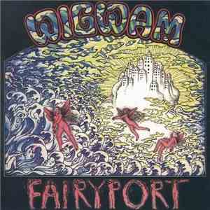 Wigwam  - Fairyport mp3 album
