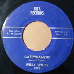 Willy Willis - Cattywampus / San Antonio Rock mp3 album