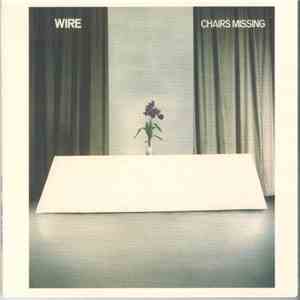 Wire - Chairs Missing mp3 album