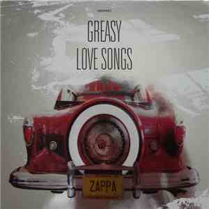 Zappa - Greasy Love Songs mp3 album