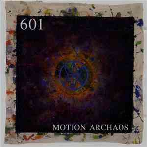 601 - Motion Archaos mp3 album