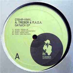 A. Trebor & M.A.D.A.  - Gatwick EP mp3 album