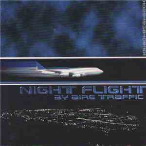 Aire Traffic - Night Flight mp3 album