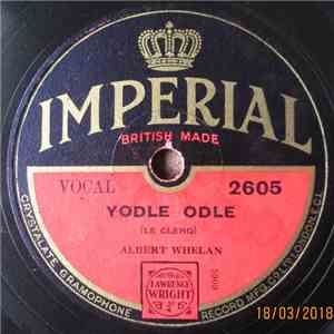 Albert Whelan - Yodle Odle / Rhymes mp3 album