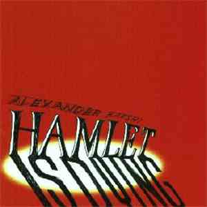 Alexander Bakshi - Hamlet Is Dying mp3 album