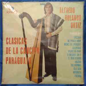 Alfredo Rolando Ortiz - Clásicas De La Canción Paraguaya Vol.2 mp3 album