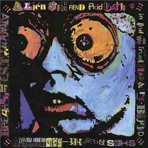 Alien Sex Fiend - Acid Bath mp3 album