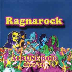 Alrune Rod - Ragnarock Live '74 mp3 album