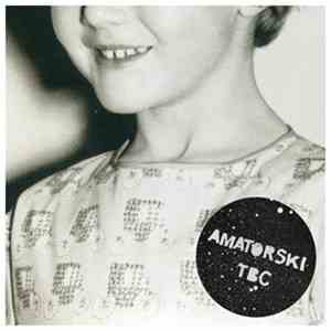 Amatorski - TBC (With Bonus EP) mp3 album