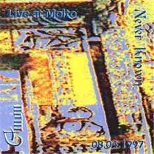 Amon & Never Known - Live At Molto 08.04.1997 mp3 album