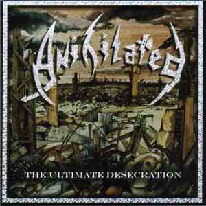 Anihilated - The Ultimate Desecration mp3 album