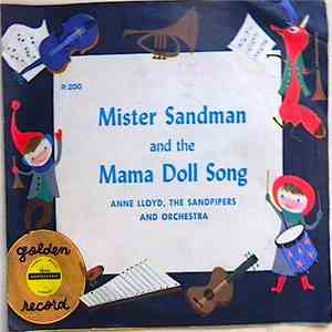Anne Lloyd, The Sandpipers  - Mister Sandman / The Mama Doll Song mp3 album