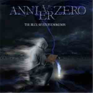 Anniverzero - The Blue Seven Phenomenon mp3 album