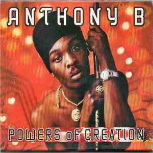 Anthony B - Powers Of Creation mp3 album